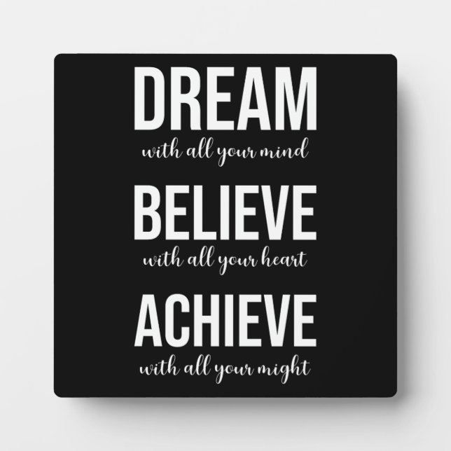 Dream Believe Achieve - Gym, Hustle, Success Plaque (Front)