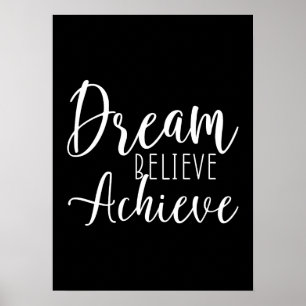 Dream, Believe, Achieve - Gym, Hustle, Success Poster