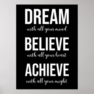 Dream Believe Achieve - Gym, Hustle, Success Poster