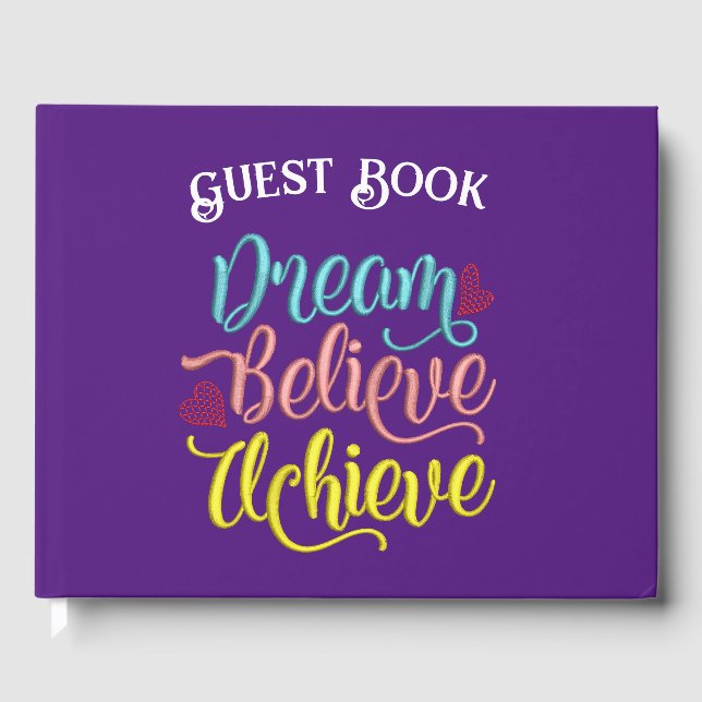 Dream Believe Achieve Inspirational Quote  Guest Book (Front)