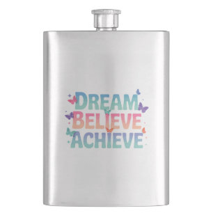 Dream, Believe, Achieve - Motivational Butterfly Hip Flask