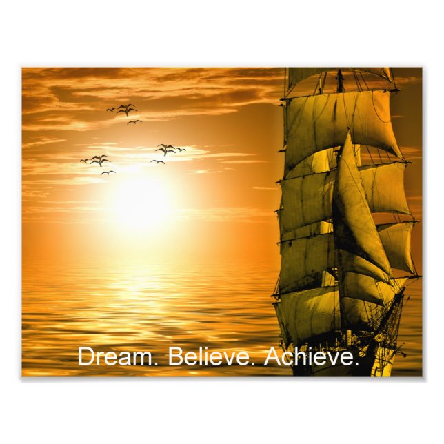 dream believe achieve motivational quote photo print (Front)
