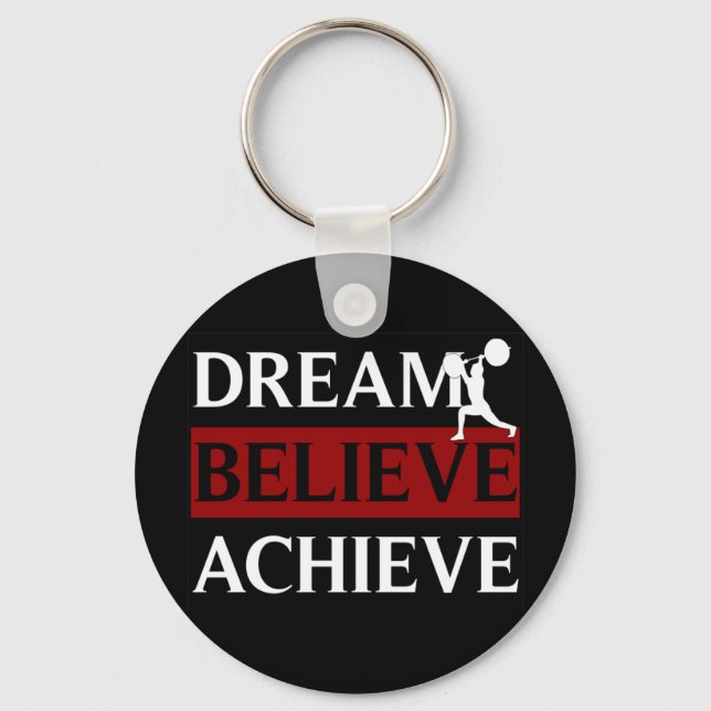 Dream Believe Achieve Weightlifting Keychain (Front)