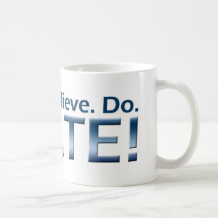 Dream. Believe. Do. Skate! Coffee Mug