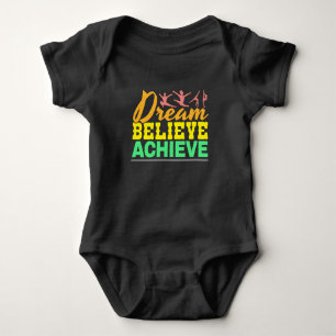 Dream Believe Quote - Women's Gymnastics Baby Bodysuit