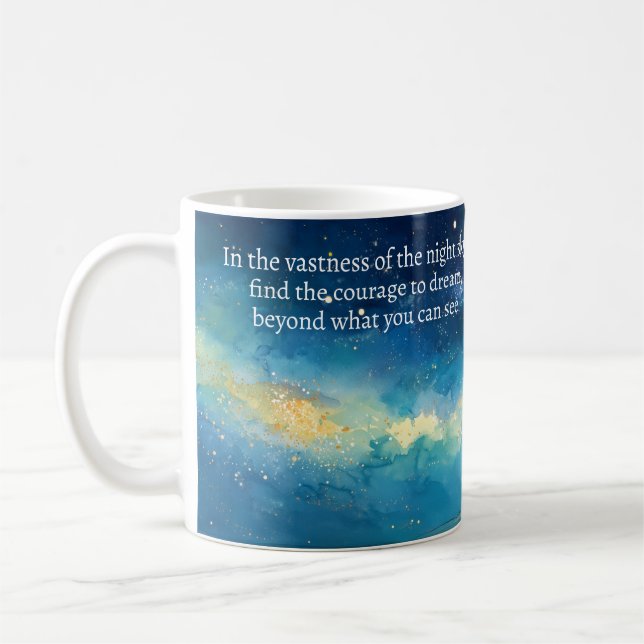 Dream Beyond What You Can See Mug (Left)