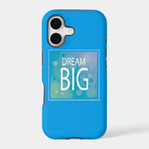 Dream Big