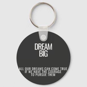 Dream Big Acrylic Keychain