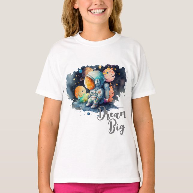 Dream Big Astronaut T-Shirt (Front)