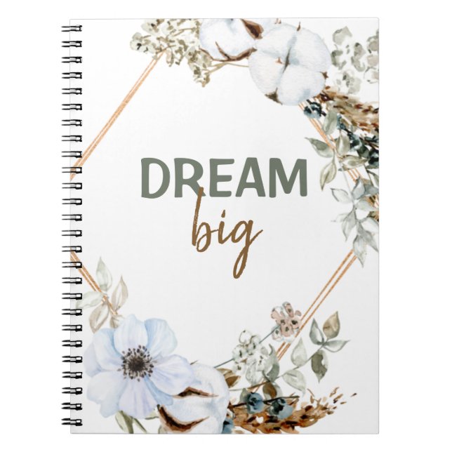 Dream Big Boho Chic Pampas Grass Inspiring Quote Notebook (Front)