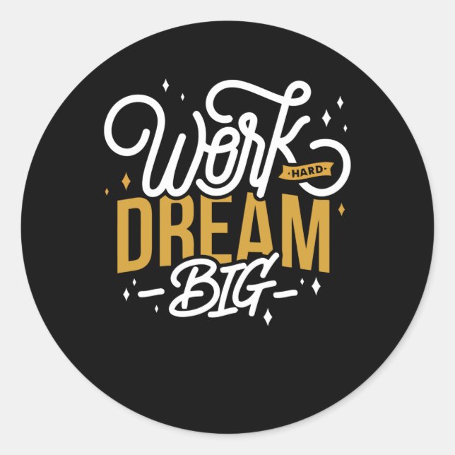 Dream Big Classic Round Sticker (Front)