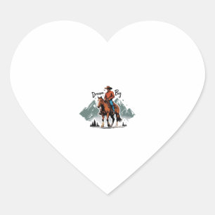 Dream Big- Cowboy Riding Horse Heart Sticker