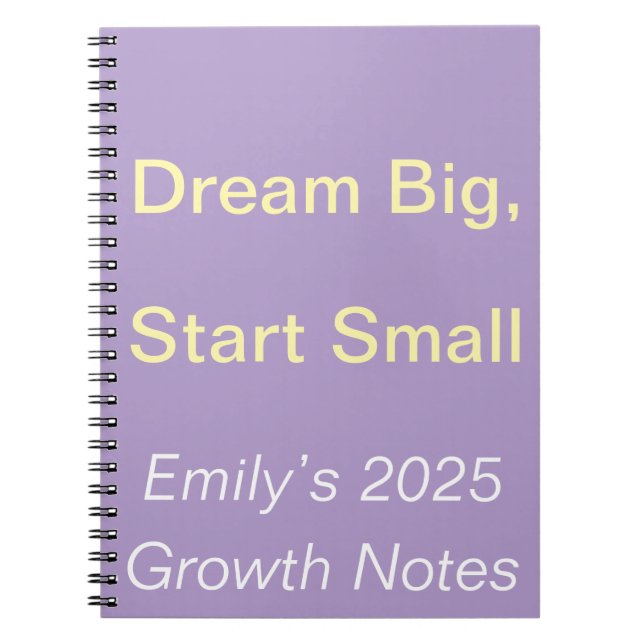 Dream Big Custom 2025 self Growth Notebook (Front)
