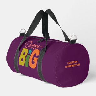 Dream BIG custom name Duffle Bag