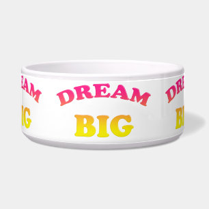 dream big. Decorative gradient text.
