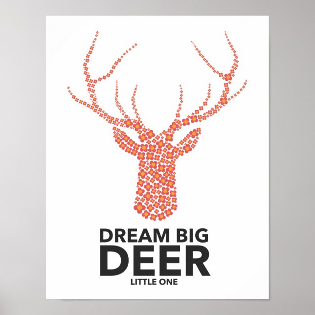 Dream Big Deer Little One Poster (Front)