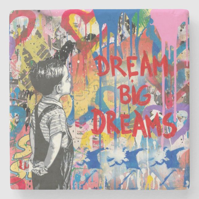 Dream Big Dreams Graffiti Wall Stone Coaster (Front)