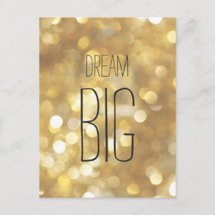 Dream Big - Gold Sparkle Inspirational Quote Postcard