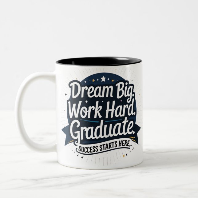 Dream Big Graduate Mug – Two-Tone 11oz (Left)