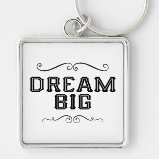 Dream Big Hand Lettered Keyring/Keychain Key Ring