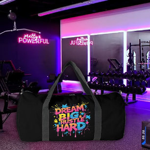 Dream Big Hustle Hard Gym Gear Duffle Bag