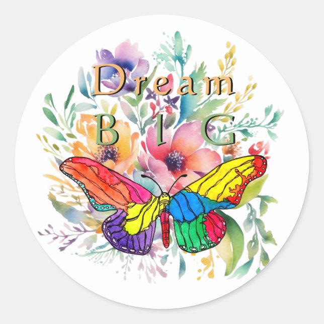 Dream Big Inspirational and Motivational  Classic Round Sticker (Front)