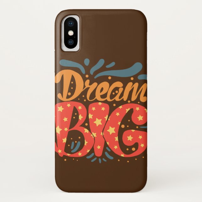 "Dream Big Inspirational Phone Cover" Case-Mate iPhone Case (Back)