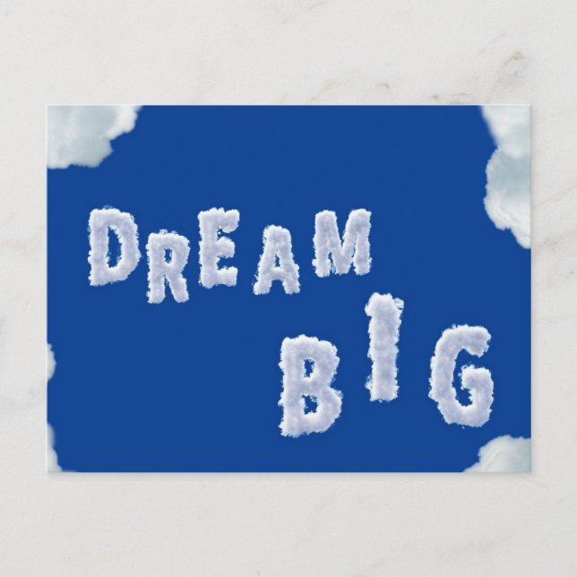Dream Big, inspirational postcard clouds & sky (Front)
