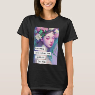 Dream Big, Inspirational Quote for Daughter T-Shirt