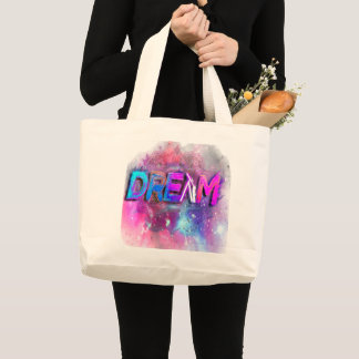 Dream Big Large Tote Bag