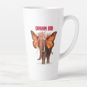Dream Big Like An Elephant Inspirational Latte Mug