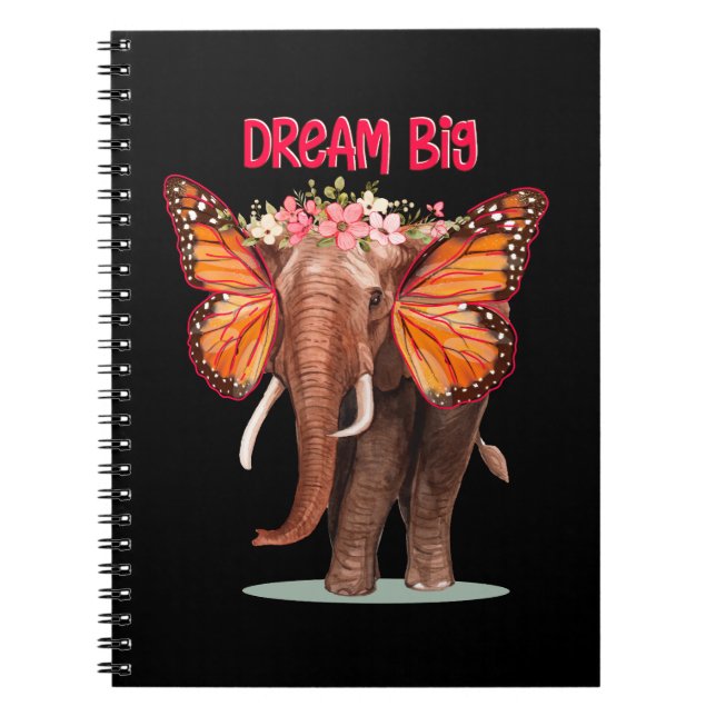 Dream Big Like An Elephant Inspirational Notebook (Front)