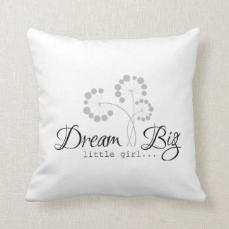 Dream Big Little Girl Quotes for Girls Cushion
