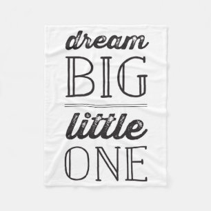 Dream Big Little One Boy Girl Neutral Baby Blanket