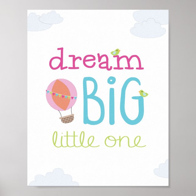 Dream Big Little One Hot Air Balloon Nursery Art Poster (Front)