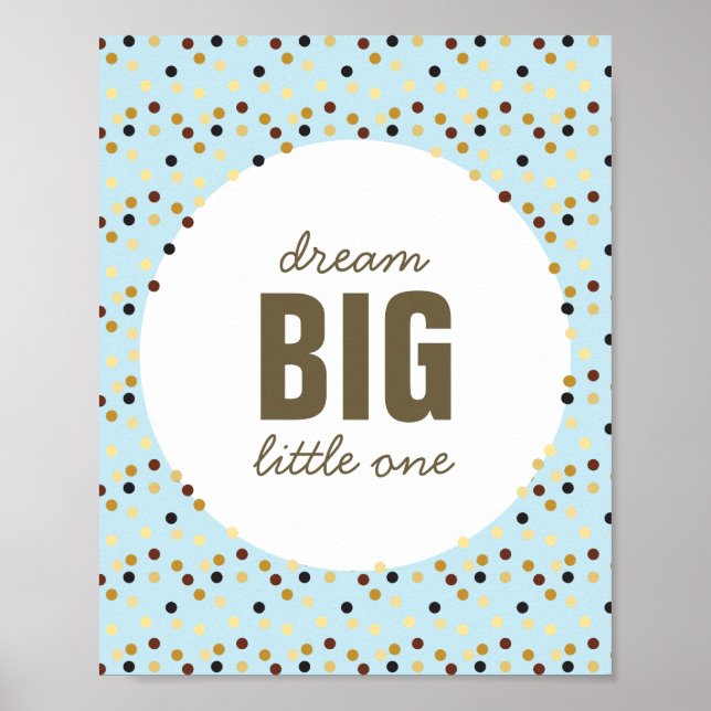 Dream Big Little One Nursery Wall Art Blue Brown (Front)