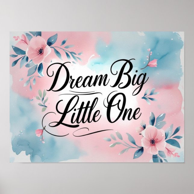 Dream Big Little One – Pastel Nursery Wall Art (Front)