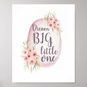 Dream BIG Little One Pink Watercolor Boho Nursery Poster