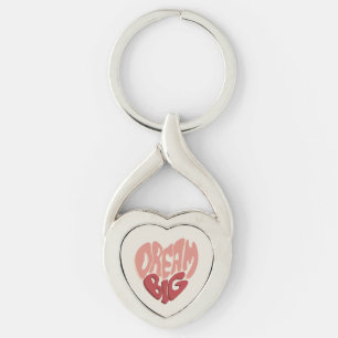 Dream Big: Meaningful Saying for Success Key Ring