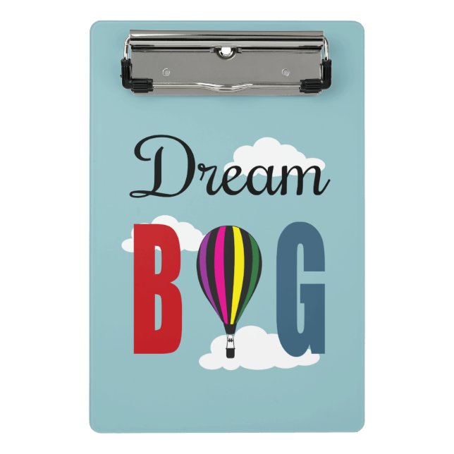 Dream big mini clipboard (Front)