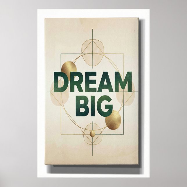 dream big miniml wall art poster (Front)