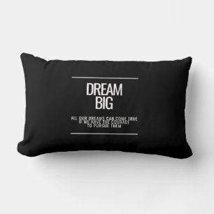 Dream Big Motivational Throw Pillow 