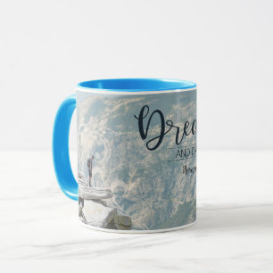 Dream Big Mug