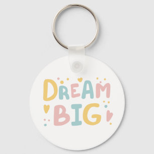 Dream Big Pastel Hearts Key Ring