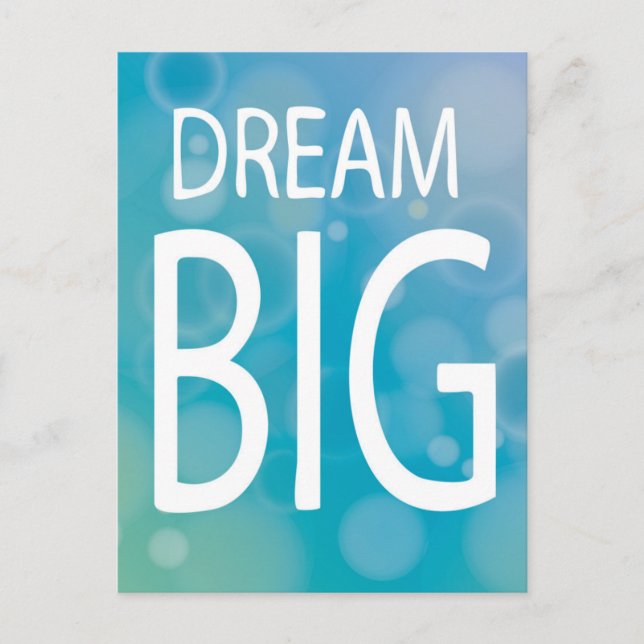Dream Big Postcard (Front)