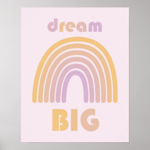 Dream BIG Poster