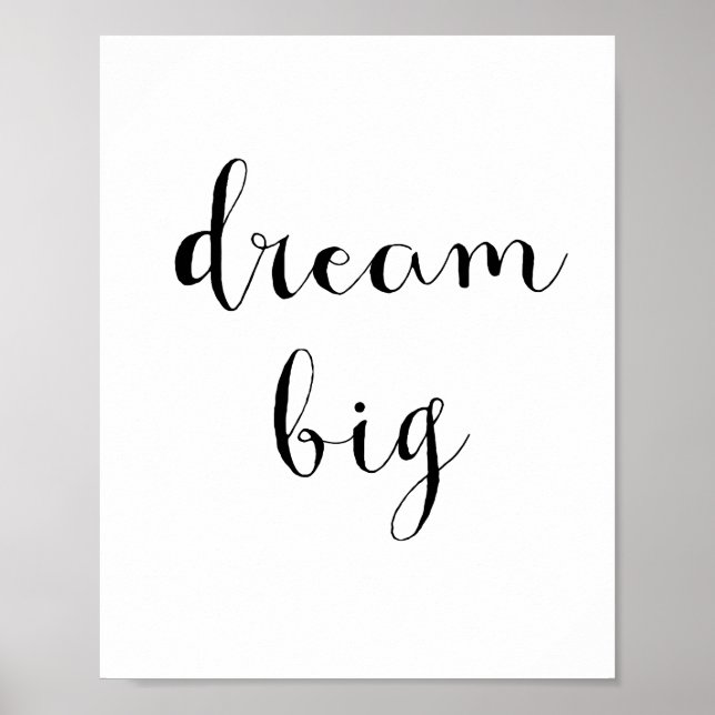 Dream big poster (Front)