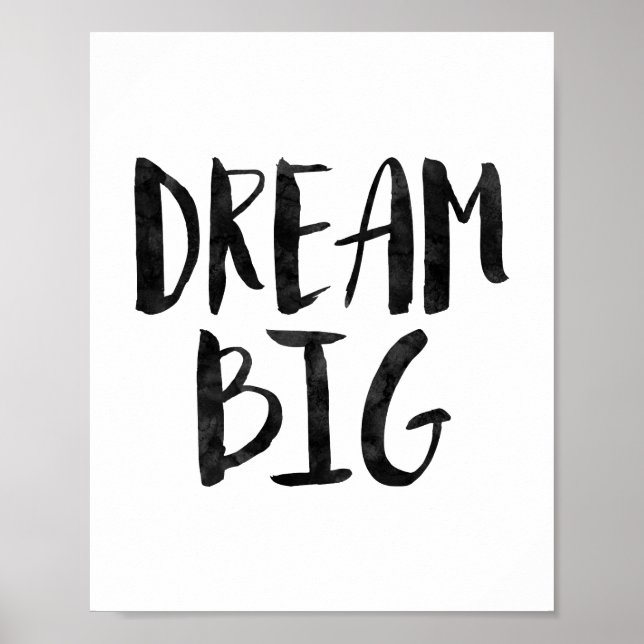 Dream Big Poster (Front)