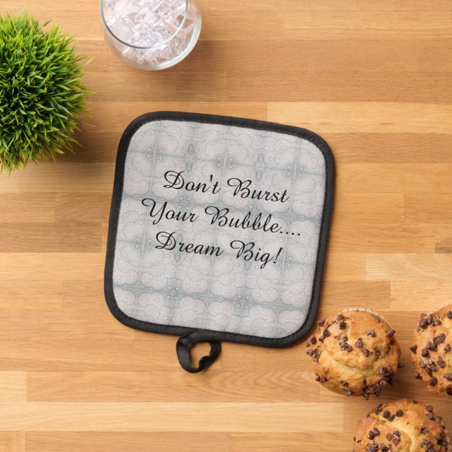 Dream Big Pot Holder (Top Down)