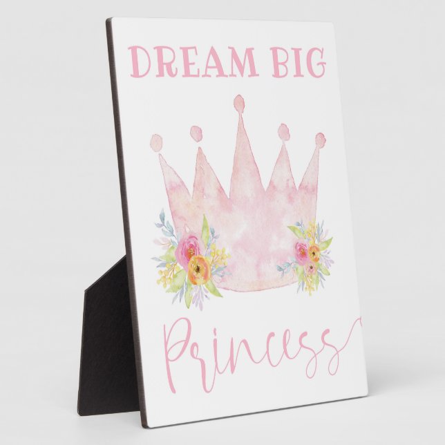 Dream Big Princess Girl's Room Sign Plaque (Side)